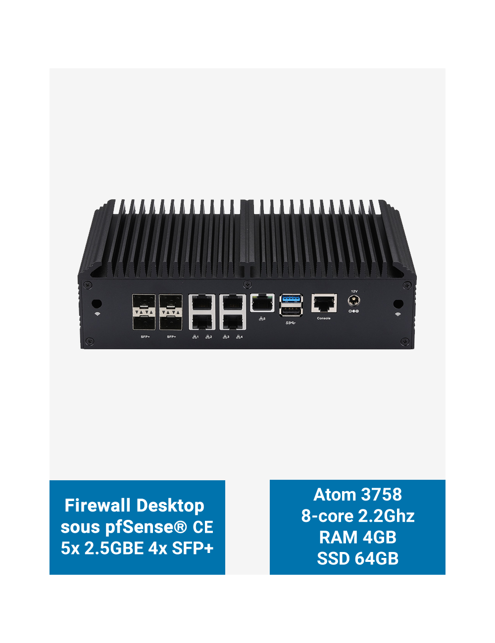 Firewall pfSense Q2x Celeron C3758 5x2.5G 4xSFP+ 4GB SSD 64GB