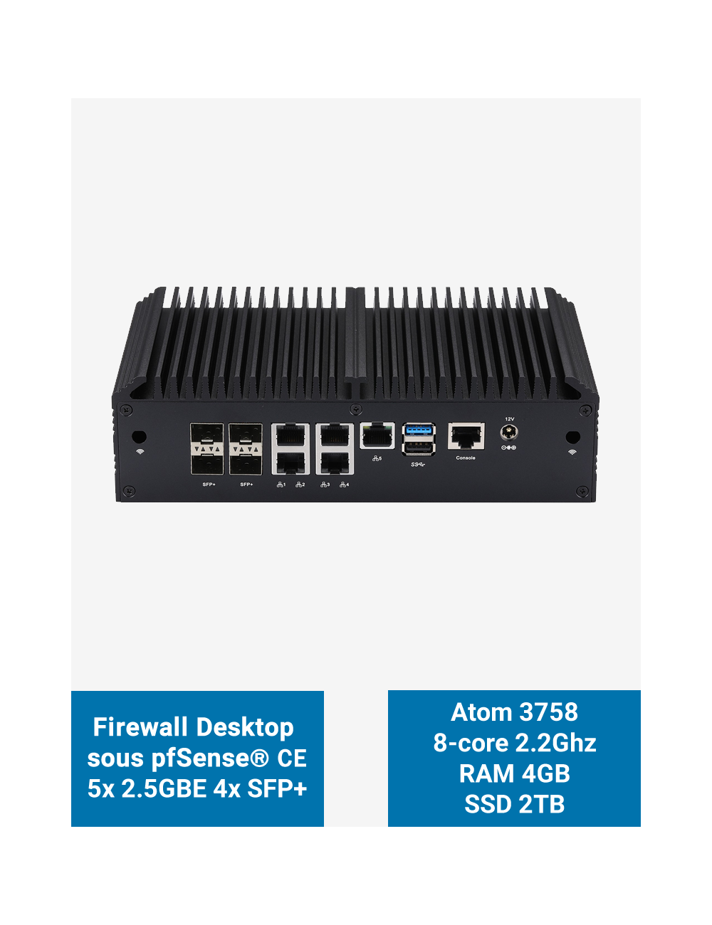 Firewall pfSense Q2x Celeron C3758 5x2.5G 4xSFP+ 4GB SSD 2TB