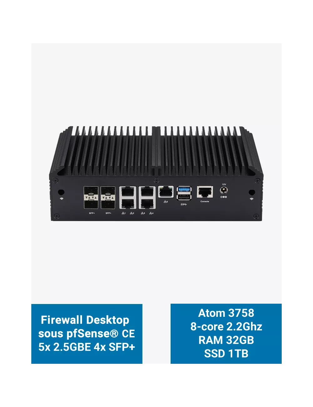 Firewall pfSense Q2x Celeron C3758 5x2.5G 4xSFP+ 32GB SSD 1TB