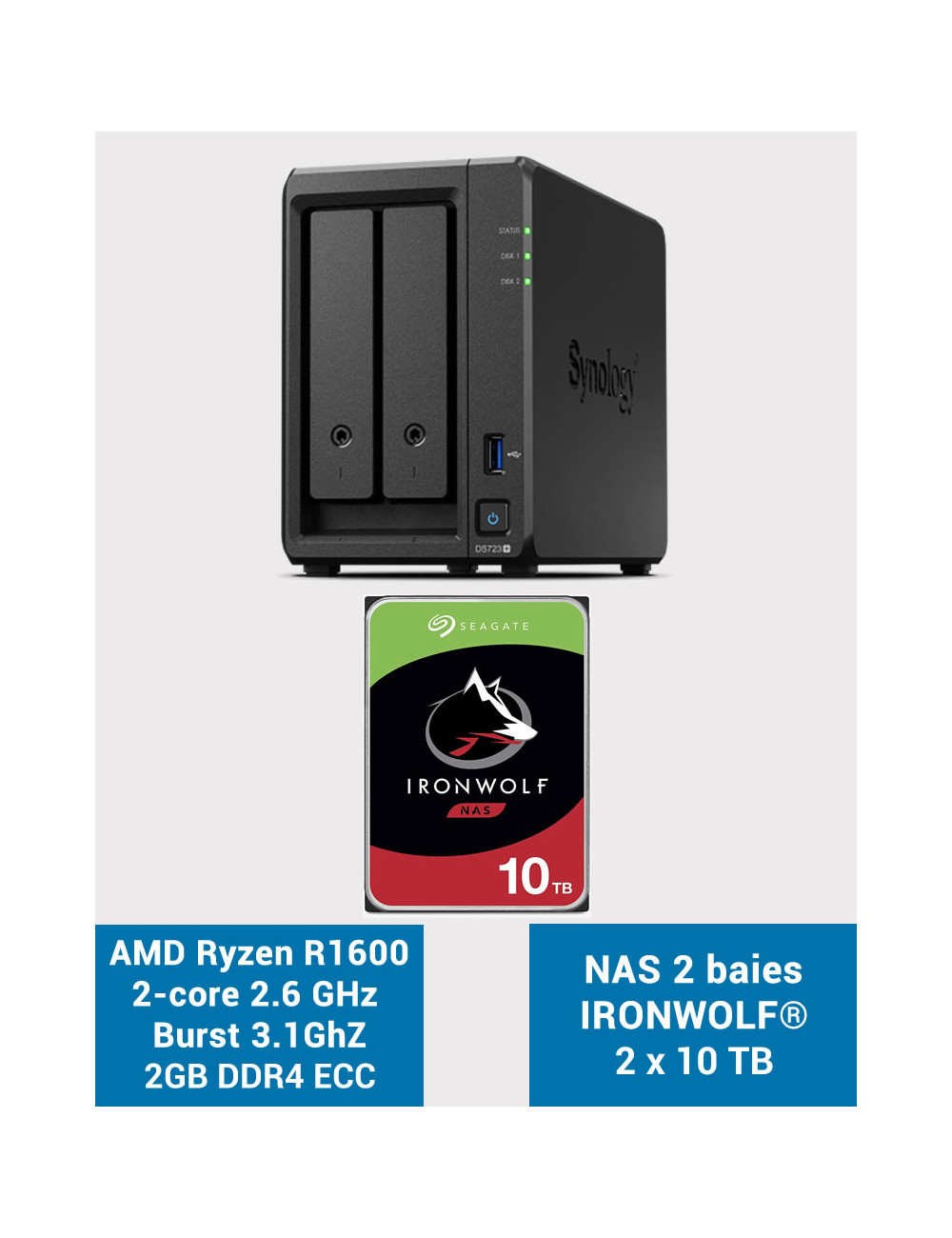 Synology DS723+ Serveur NAS IRONWOLF 20To (2x10To)