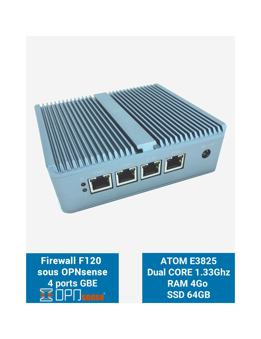 Firewall OPNsense® F120 4 puertos 4GB SSD 60GB