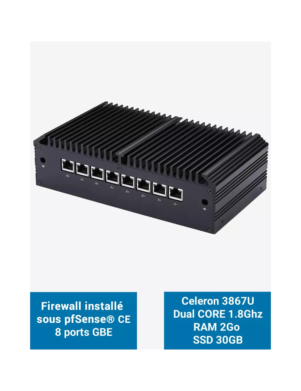 Cortafuegos Q8x Celeron 3867U 8 puertos GbE 2GB 30GB