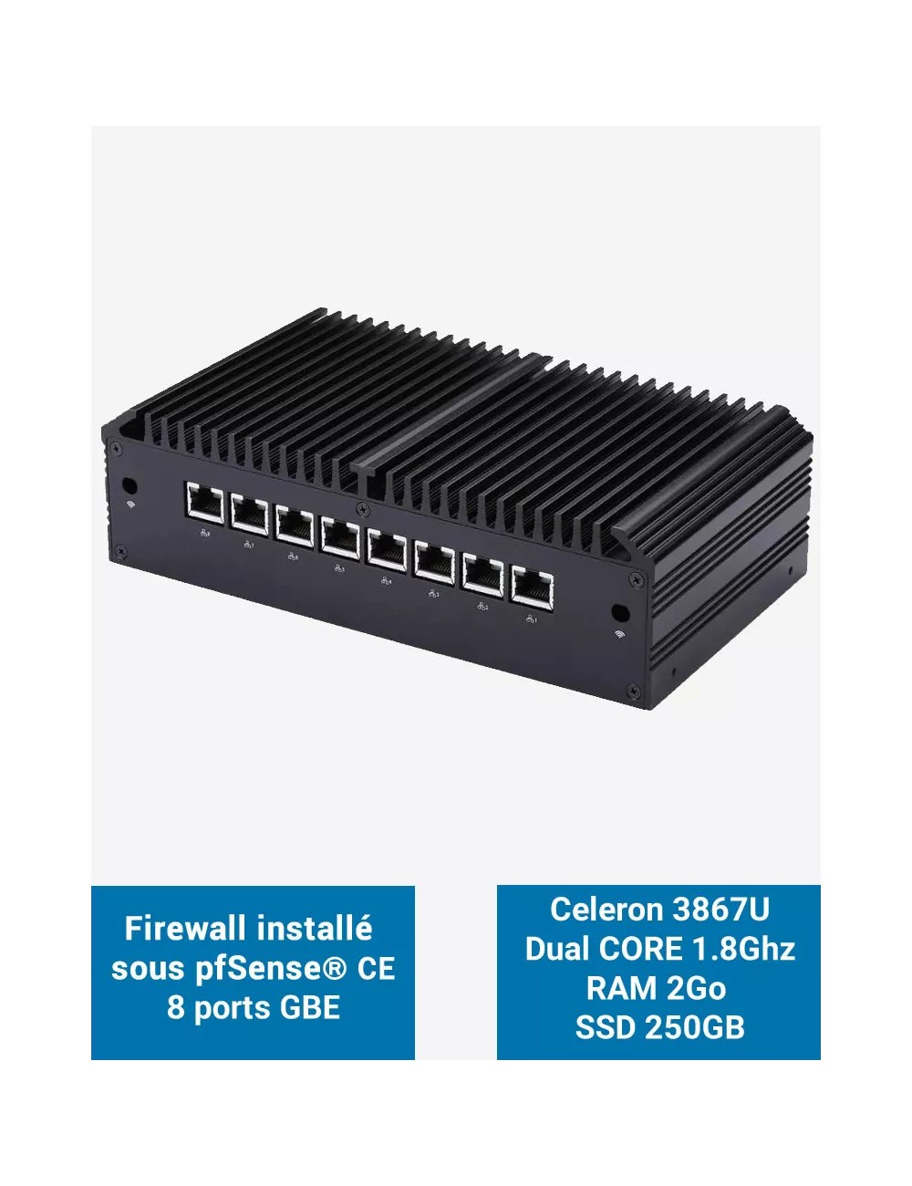 Cortafuegos Q8x Celeron 3867U 8 puertos GbE 2GB 250GB