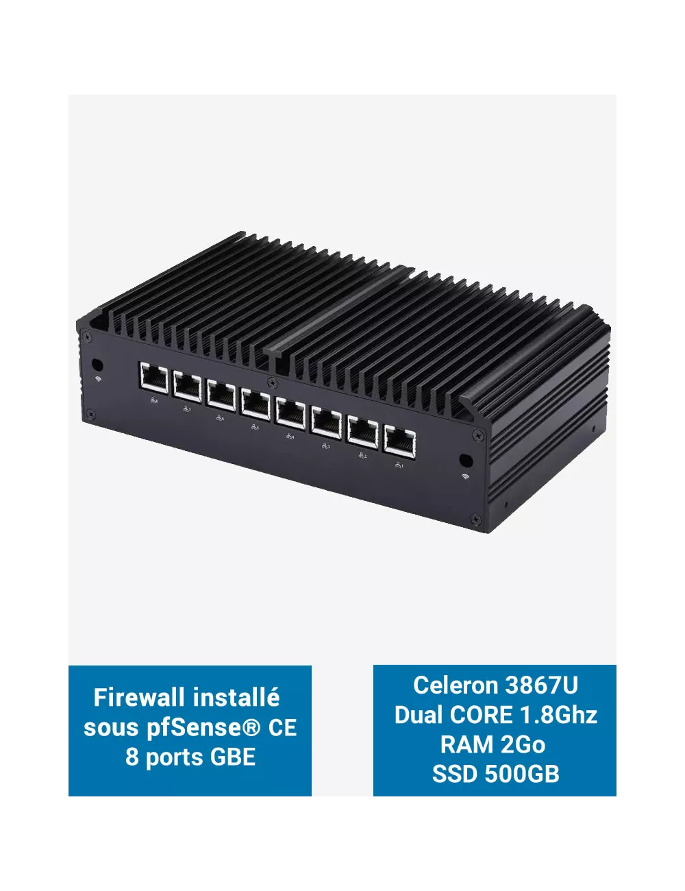 Cortafuegos Q8x Celeron 3867U 8 puertos GbE 2GB 500GB