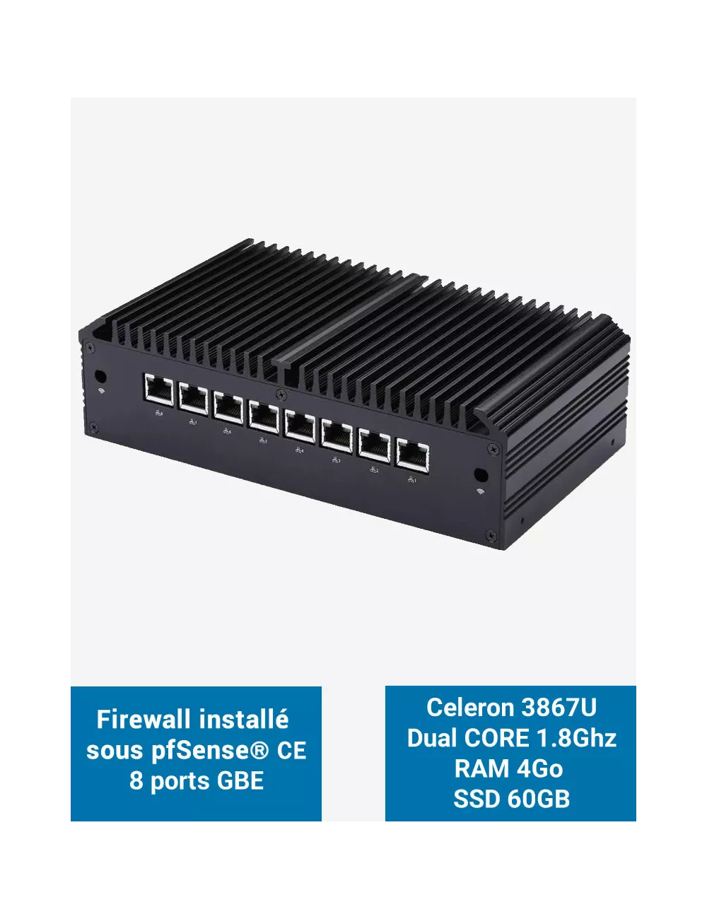 Cortafuegos Q8x Celeron 3867U 8 puertos GbE 4GB 60GB