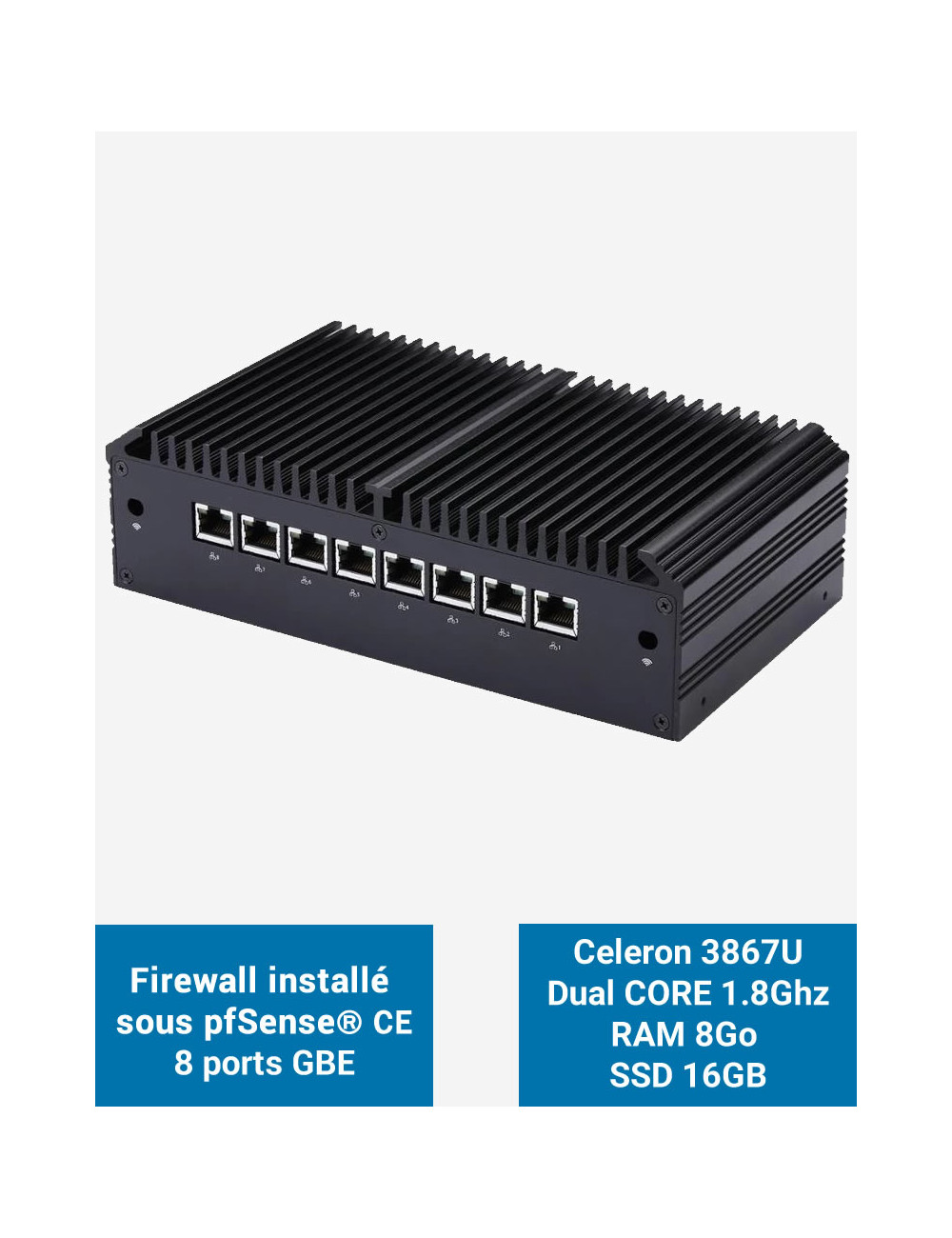 Firewall Q8x Celeron 3867U 8 ports GbE 8GB 16GB