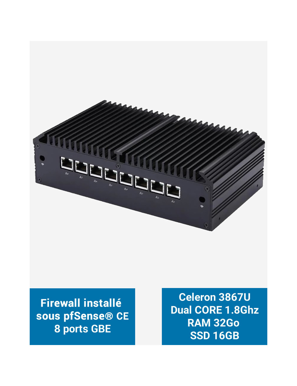 Firewall Q8x Celeron 3867U 8 ports GbE 32GB 16GB