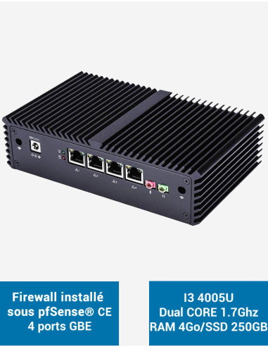 Firewall pfSense® Q3x I3 4005U 4 ports Gigabit 4GB SSD 250GB Firewall pfSense® Q3x I3 4005U 4 ports Gigabit 4GB SSD 250GB