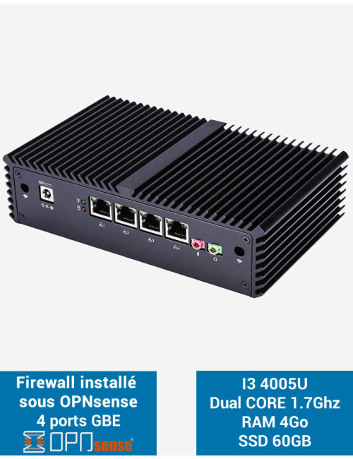 Firewall OPNsense® Q3x I3 4005U 4 ports Gigabit 4GB SSD 60GB
