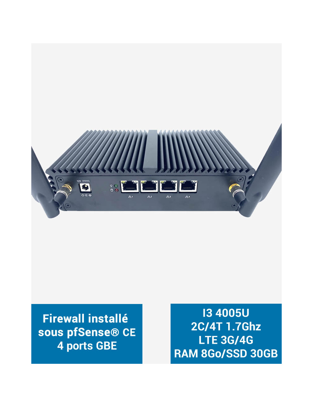 Firewall pfSense® Q3x I3 4005U 2 Gigabit ports LTE 4G 8GB SSD 30GB