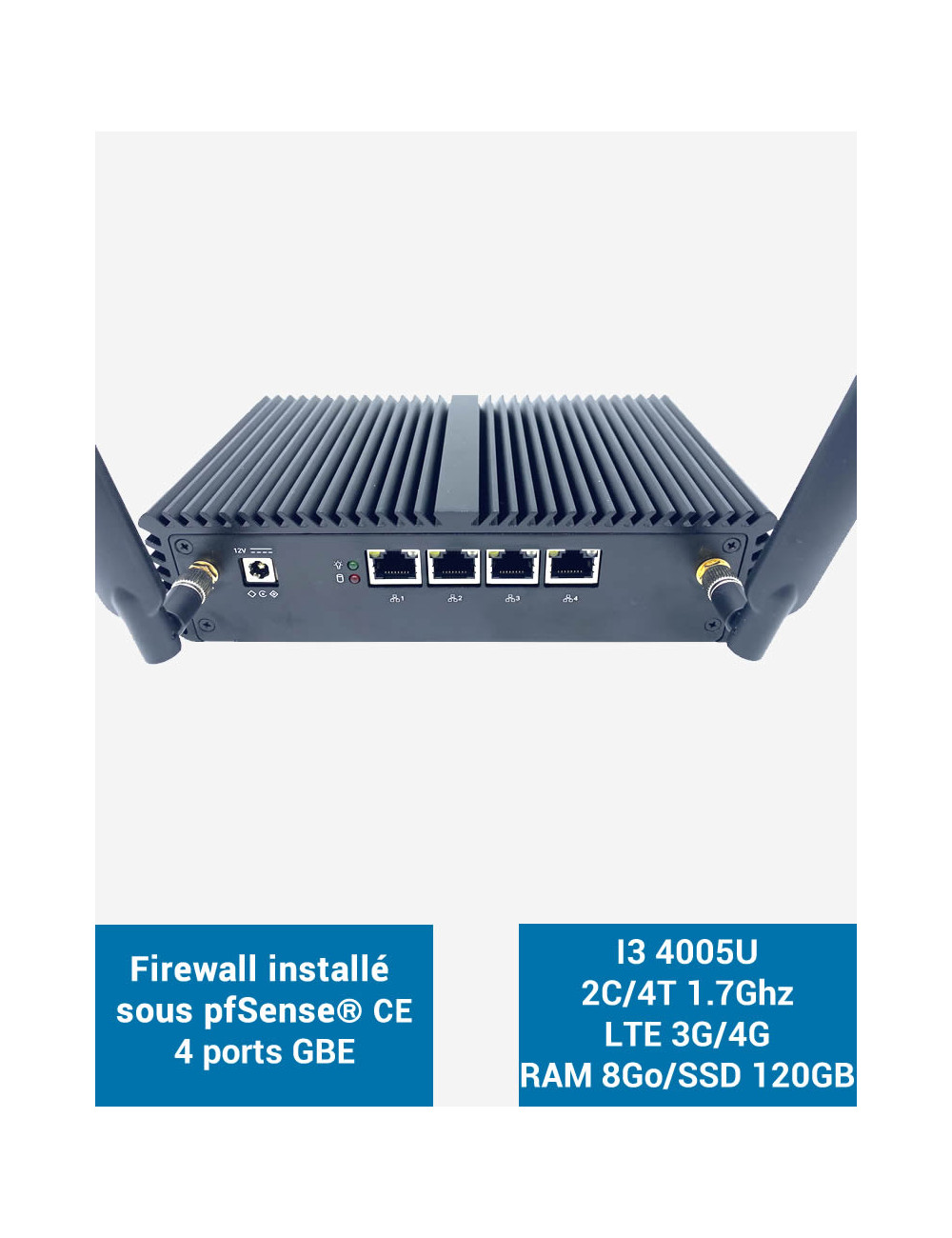 Firewall pfSense® Q3x I3 4005U 4 puertos Gigabit LTE 4G 8GB SSD 120GB