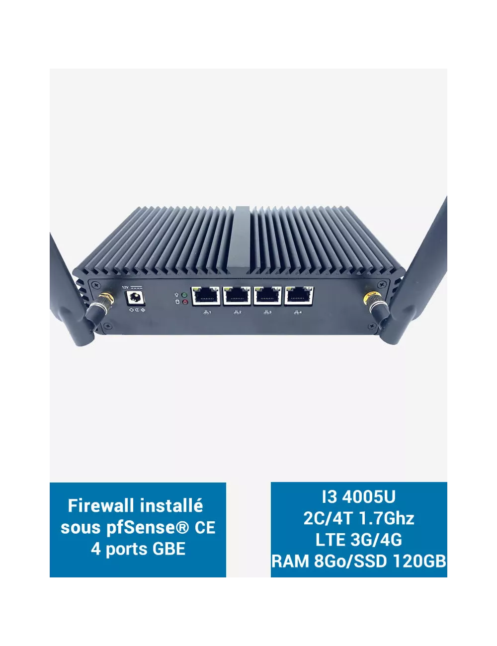 Firewall pfSense® Q3x I3 4005U 4 puertos Gigabit LTE 4G 8GB SSD 120GB