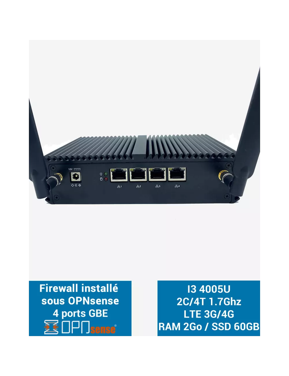 Firewall OPNsense® Q3x I3 4005U 4 puertos Gigabit LTE 4G 2GB SSD 60GB