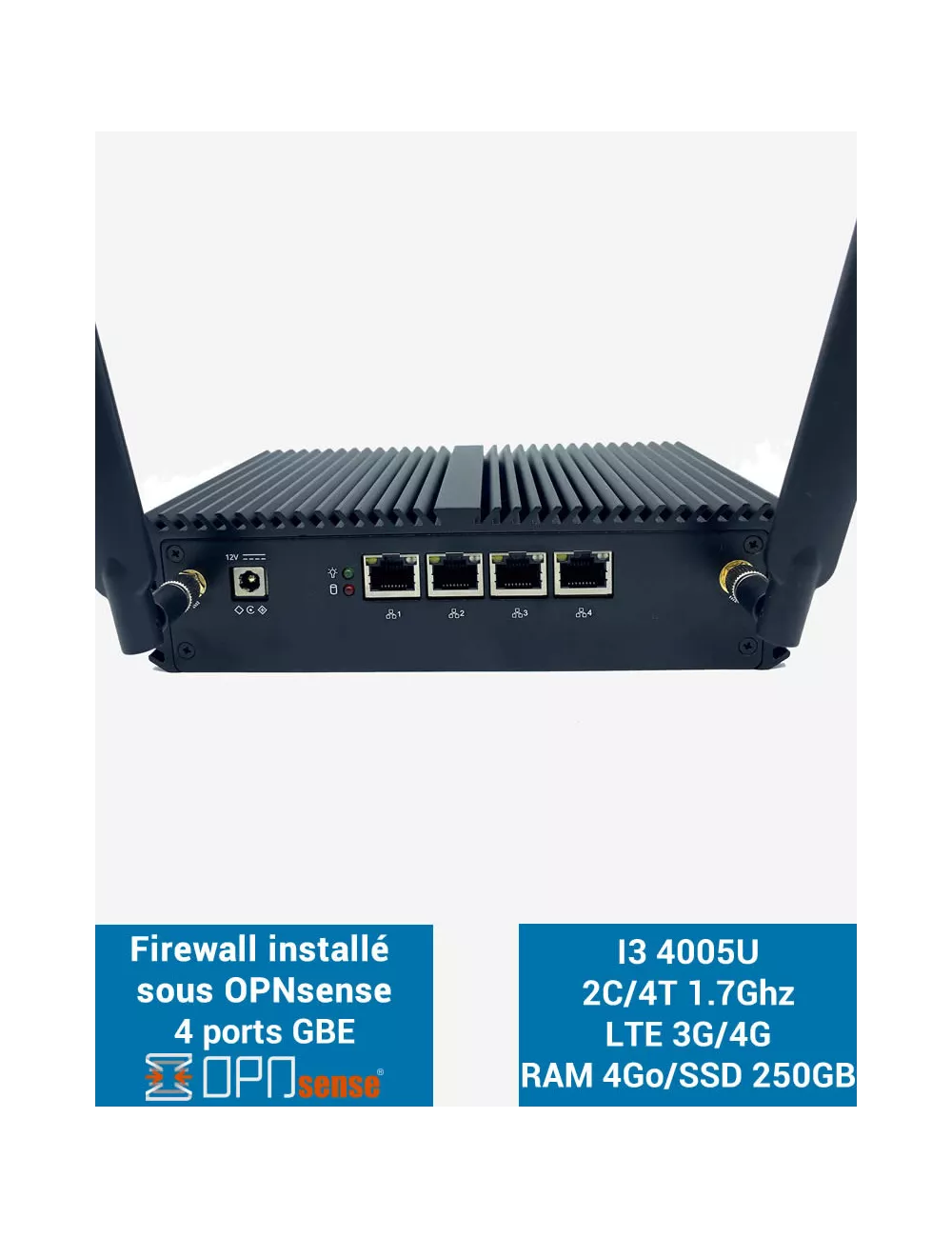 Firewall OPNsense® Q3x I3 4005U 4 puertos Gigabit LTE 4G 4GB SSD 250GB