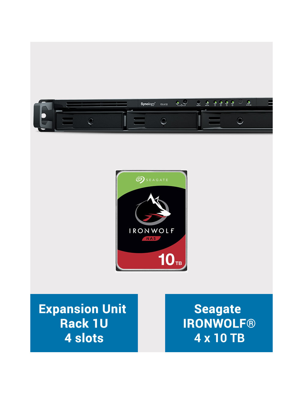 Synology RX418 Unité d'extension Rack 1U IRONWOLF 40To (4x10To)