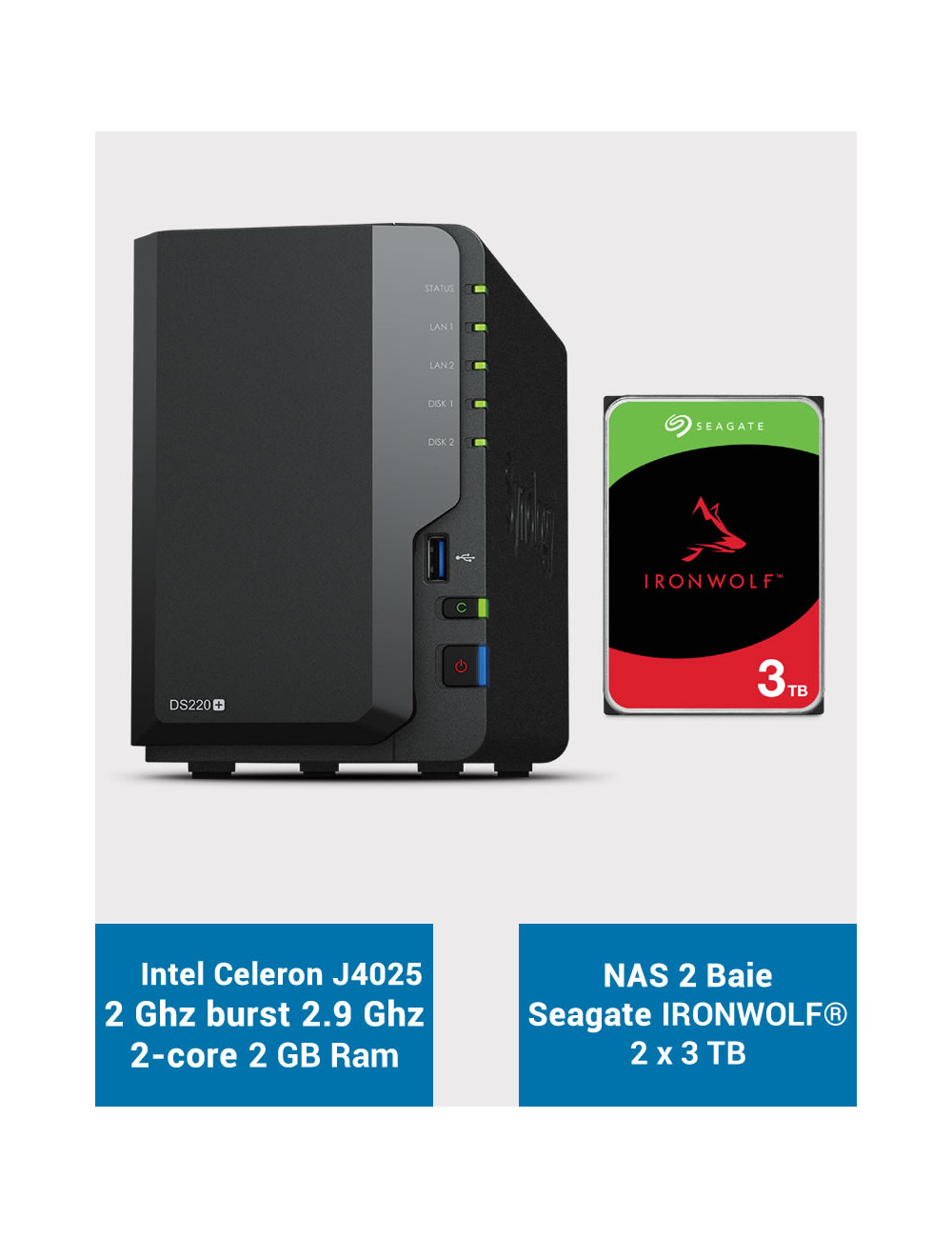 Synology DS220+ 2Go Serveur NAS IRONWOLF 6To (2x3To)