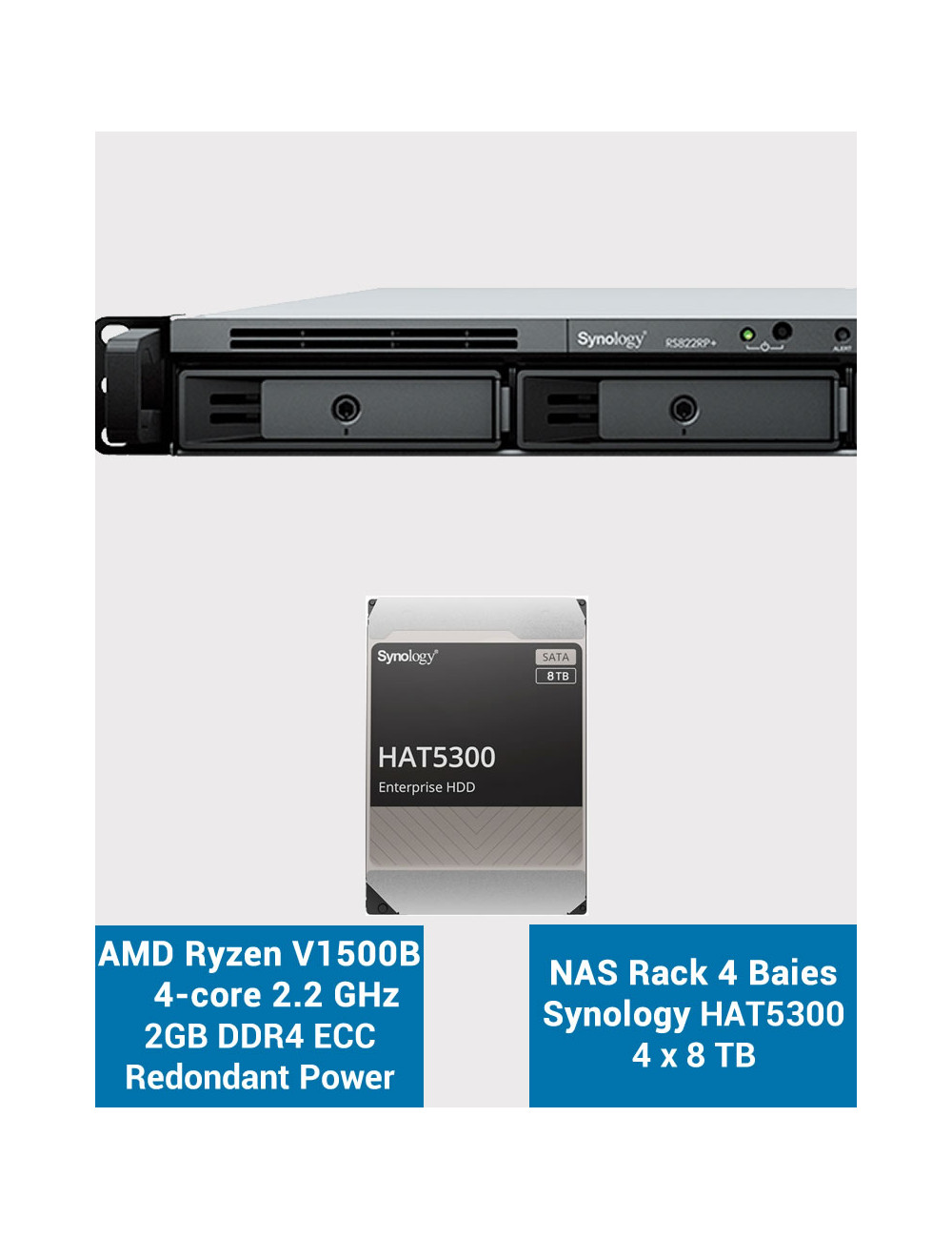 RS822RP+ 2Go Serveur NAS Rack 1U HAT5300 32To (4x8To)