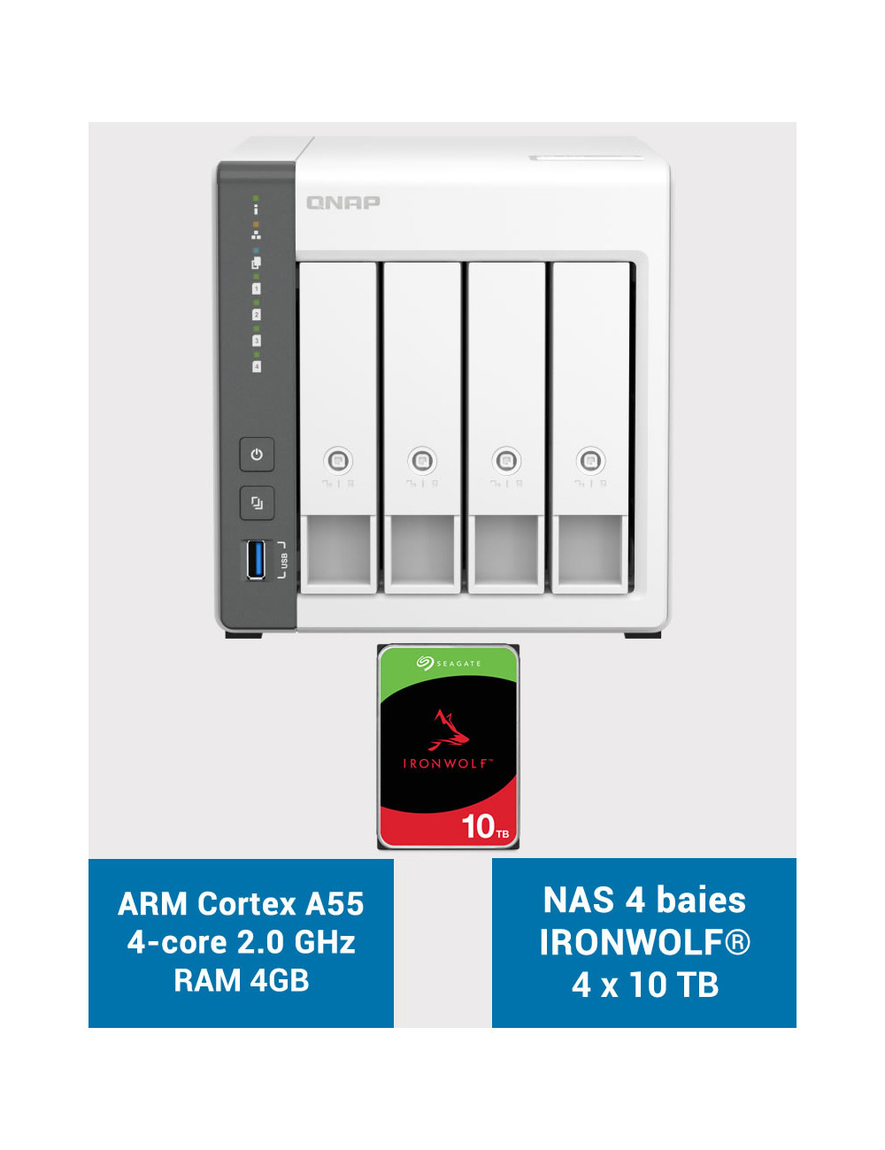 QNAP TS-433 4GB Serveur NAS IRONWOLF 40To (4x10To)
