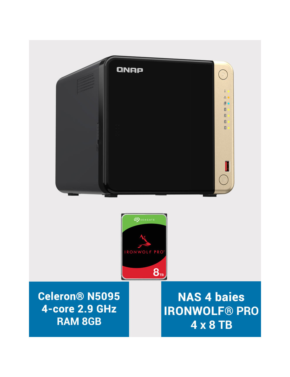 QNAP TS-464 8GB Serveur NAS 4 baies IRONWOLF PRO 32To (4x8To)